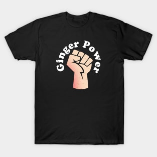 Ginger Power - Power Fist St. Patricks Day or Kiss a Ginger Day T-Shirt